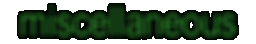miscellaneous